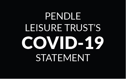 Pendle Leisure Trust's COVID-19 Statement