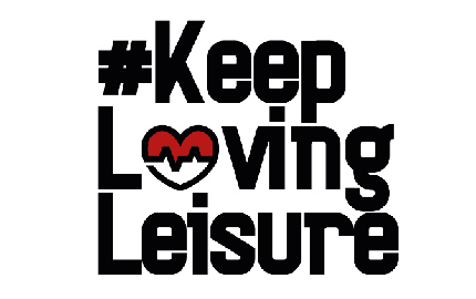 #KeepLovingLeisure